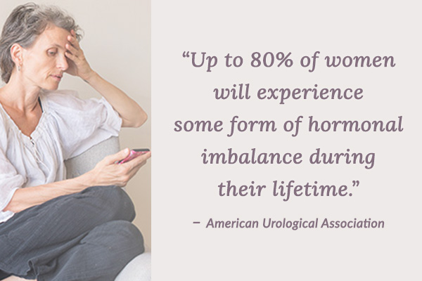 80% of women experience some form of hormonal imbalance